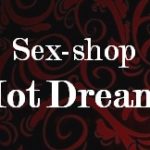 Sex-shop «Hot Dreams» товары для взрослых 18+
